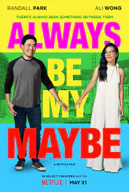 Always Be My Maybe, 2019